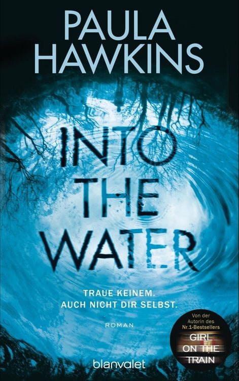 Produktbild: Into the Water - Traue keinem. Auch nicht dir selbst.
