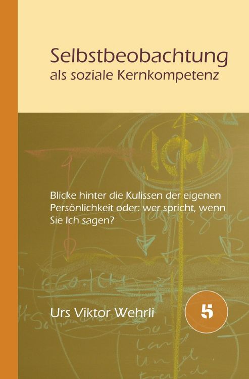 Produktbild: Gesamtausgabe / Selbstbeobachtung als soziale Kernkompetenz