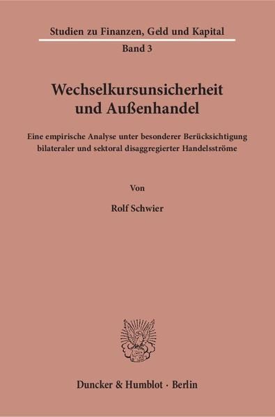 Produktbild: Wechselkursunsicherheit und Au&szlig;enhandel.