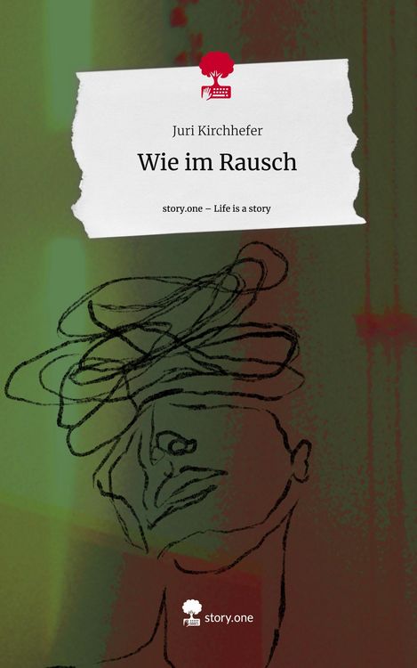 Produktbild: Wie im Rausch. Life is a Story - story.one