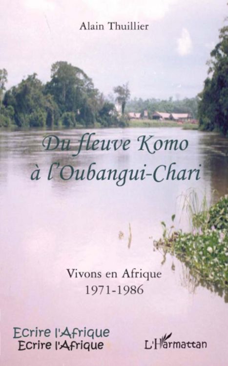 Produktbild: Du fleuve Komo &agrave; l'Oubangui-Chari