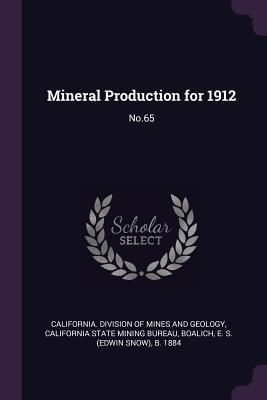 Produktbild: Mineral Production for 1912