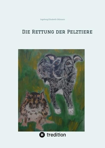 Produktbild: Die Rettung der Pelztiere