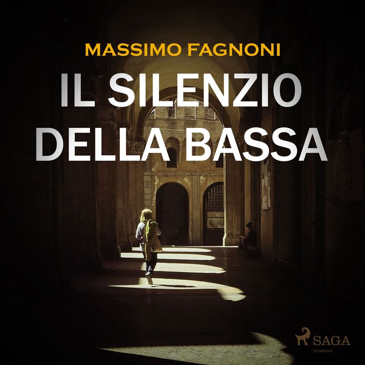 Produktbild: Il silenzio della Bassa