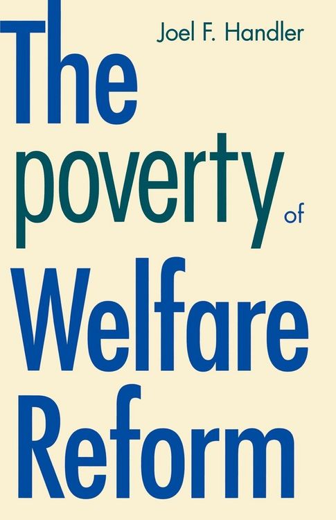Produktbild: The Poverty of Welfare Reform