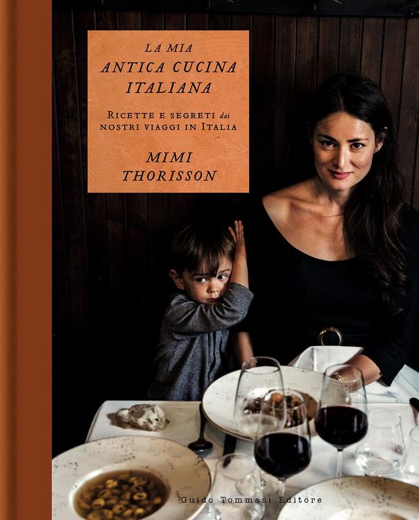 Produktbild: La mia antica cucina italiana. Ricette e segreti dai nostri viaggi in Italia
