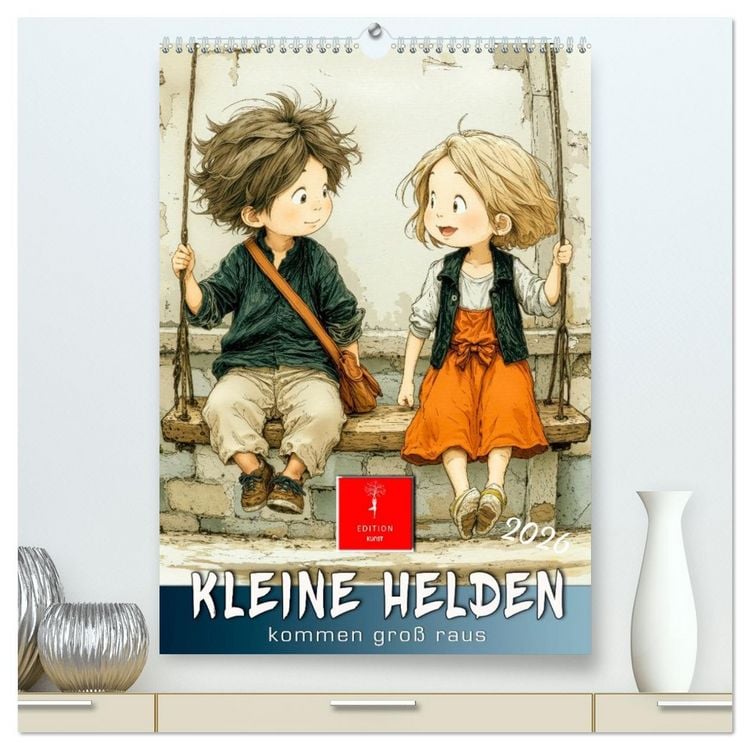 Produktbild: Kleine Helden kommen gro&szlig; raus (hochwertiger Premium Wandkalender 2026 DIN A2 hoch), Kunstdruck in Hochglanz
