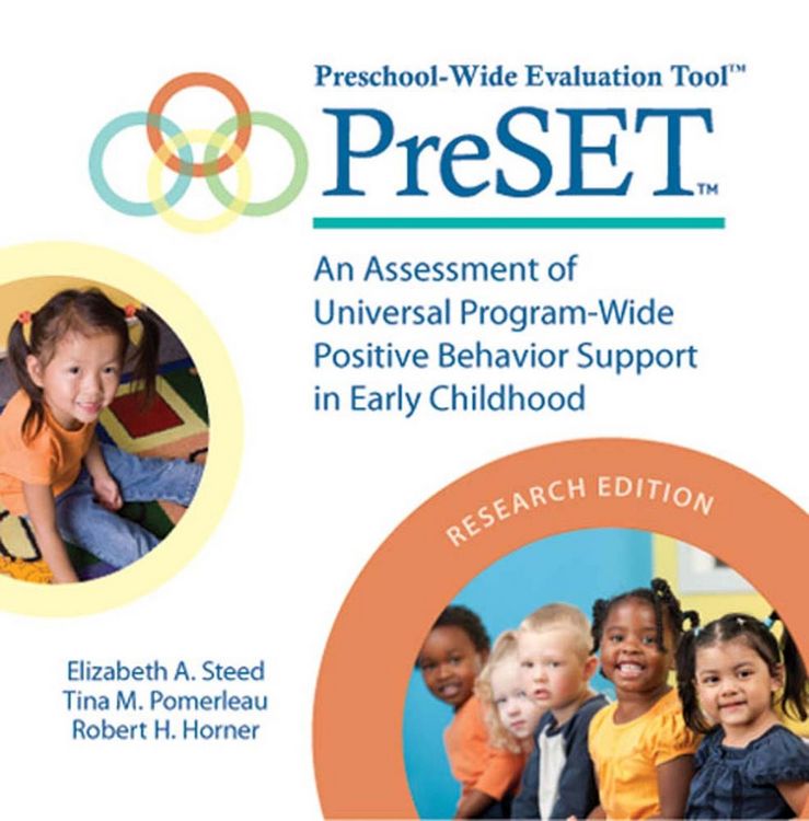 Produktbild: Preschool-Wide Evaluation Tool(tm) (Preset(tm)), Research Edition: An Assessment of Universal Program-Wide Postitive Behavior Support in Early Childho