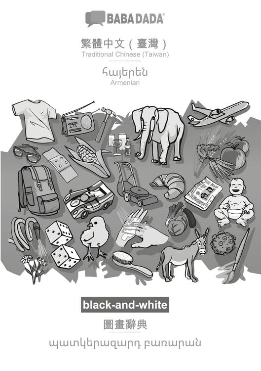 Produktbild: Traditional Chinese (Taiwan) (in chinese script) - Armenian (in armenian script), visual dictionary, BW