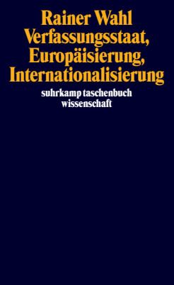 Produktbild: Verfassungsstaat, Europ&auml;isierung, Internationalisierung