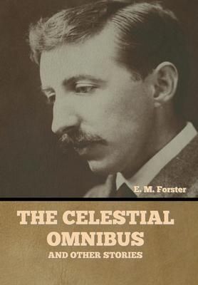 Produktbild: The Celestial Omnibus and Other Stories