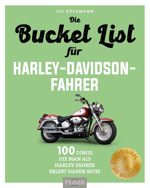 Produktbild: Die Bucket List f&uuml;r Harley-Davidson-Fahrer