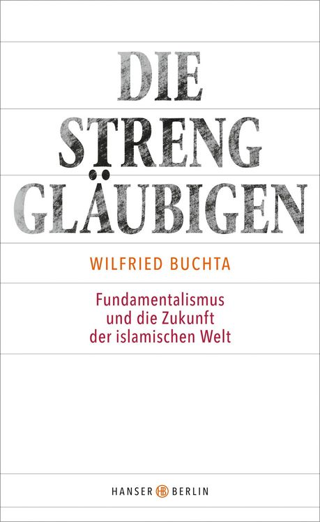 Produktbild: Die Strenggl&auml;ubigen