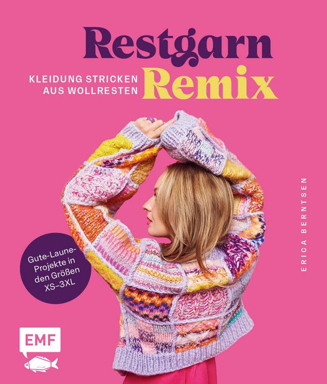 Produktbild: Restgarn-Remix - Kleidung stricken aus Wollresten
