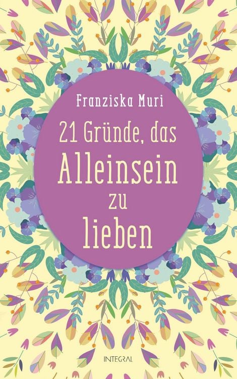 Produktbild: 21 Gr&uuml;nde, das Alleinsein zu lieben
