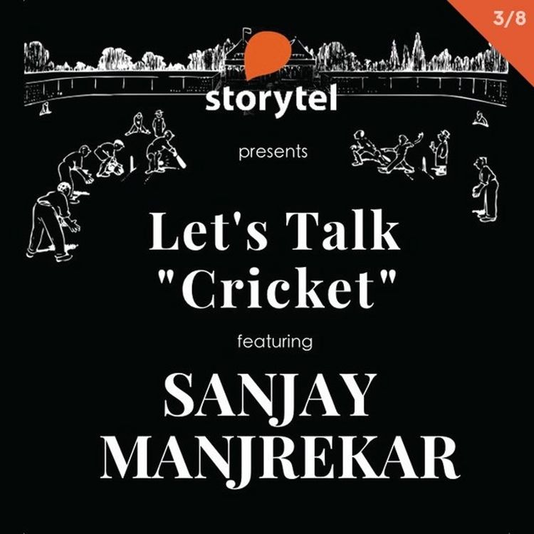 Produktbild: Let's Talk Cricket: Funny Cricket Stories with Sanjay Manjrekar S01E03