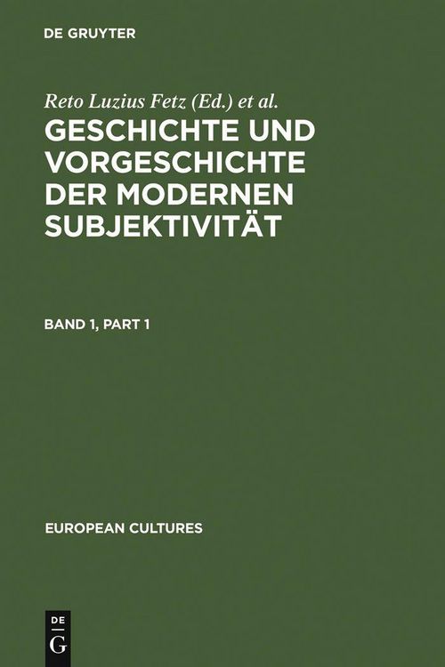 Produktbild: Geschichte und Vorgeschichte der modernen Subjektivit&auml;t