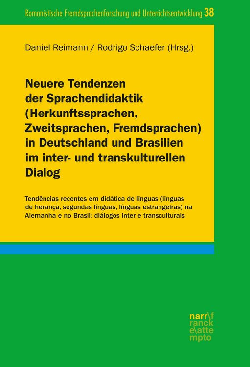 Produktbild: Neuere Tendenzen der Sprachendidaktik (Herkunftssprachen, Zweitsprachen, Fremdsprachen) in Deutschland und Brasilien im inter- und transkulturellen Di