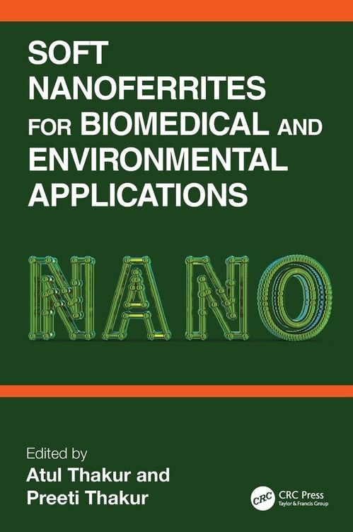 Produktbild: Soft Nanoferrites for Biomedical and Environmental Applications