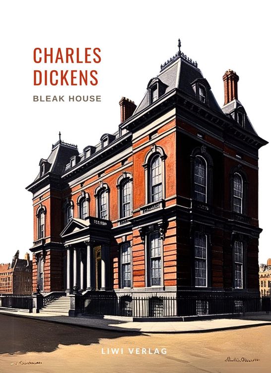 Produktbild: Charles Dickens: Bleak House. Vollst&auml;ndige Neuausgabe