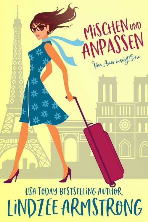 Produktbild: Mischen und Anpassen (Vom Amor besiegt, #3)