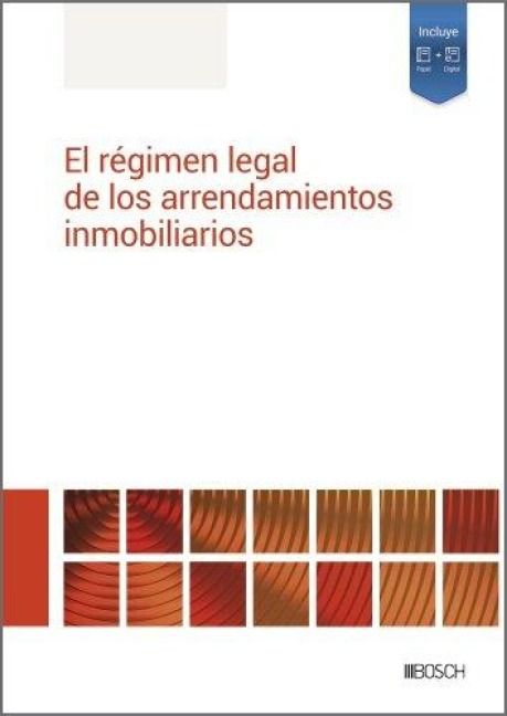 Produktbild: El r&eacute;gimen legal de los arrendamientos inmobiliarios