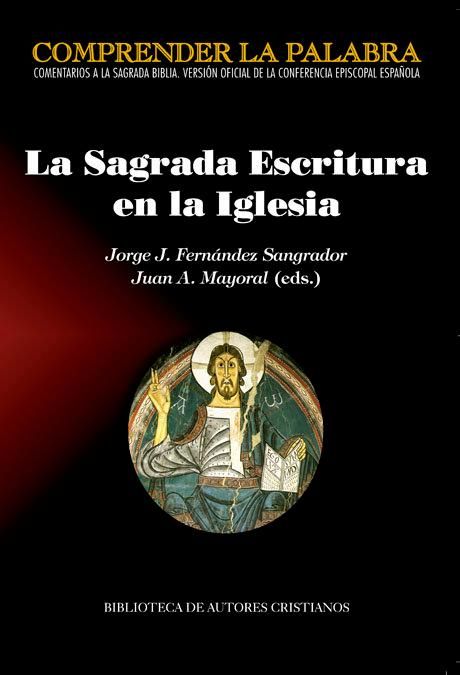 Produktbild: La Sagrada Escritura en la Iglesia : actas del Congreso con motivo de la publicaci&oacute;n de la Sagrada Biblia, versi&oacute;n oficial de la CEE : celebrado del 7