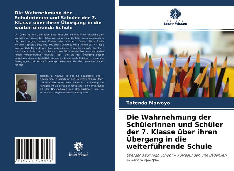 Produktbild: Die Wahrnehmung der Sch&uuml;lerinnen und Sch&uuml;ler der 7. Klasse &uuml;ber ihren &Uuml;bergang in die weiterf&uuml;hrende Schule