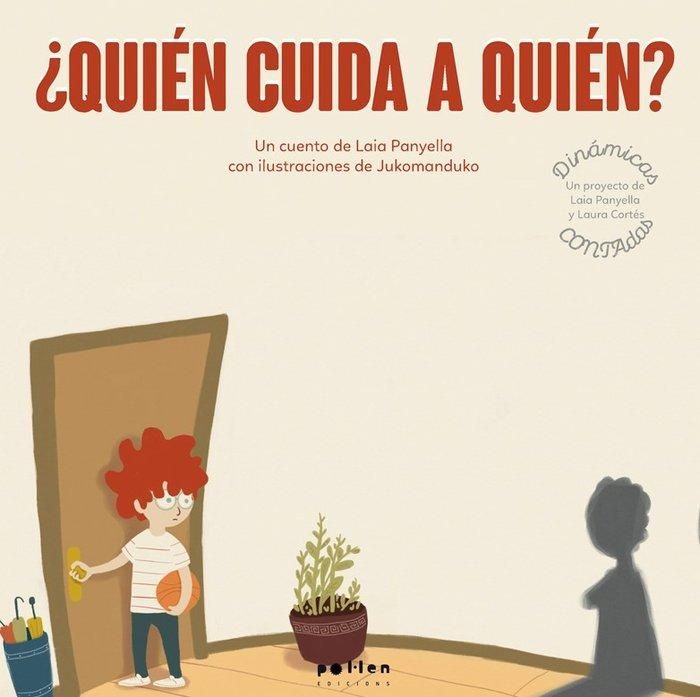 Produktbild: Qui&eacute;n cuida a qui&eacute;n?