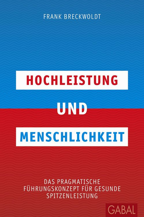 Produktbild: Hochleistung und Menschlichkeit