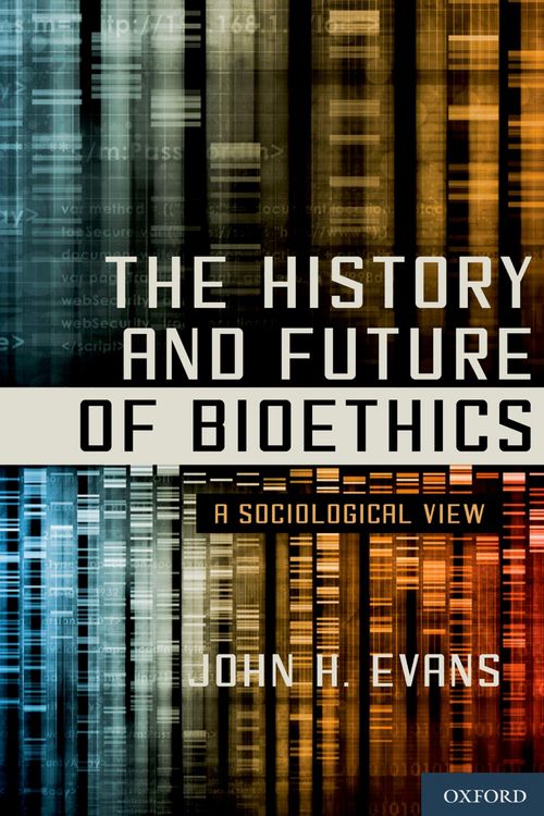 Produktbild: The History and Future of Bioethics