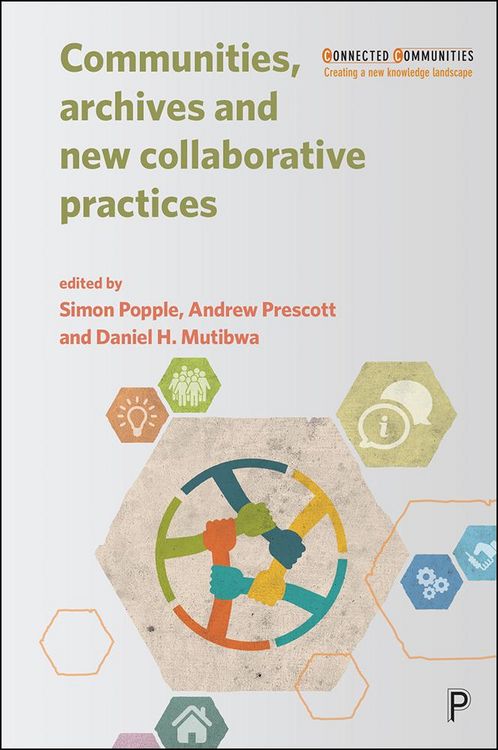 Produktbild: Communities, Archives and New Collaborative Practices