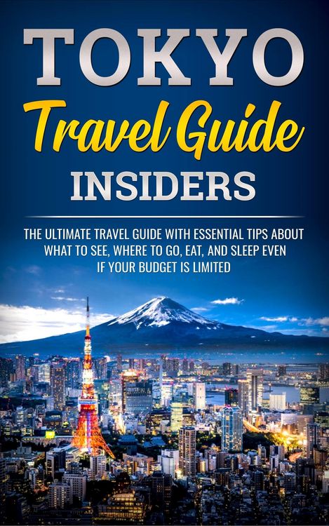 Produktbild: Tokyo Travel Guide Insiders (Discover Japan)