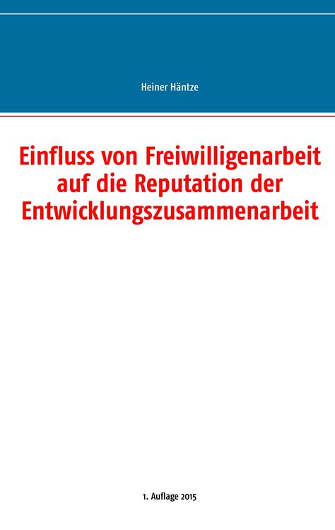 Produktbild: Einfluss von Freiwilligenarbeit auf die Reputation der Entwicklungszusammenarbeit