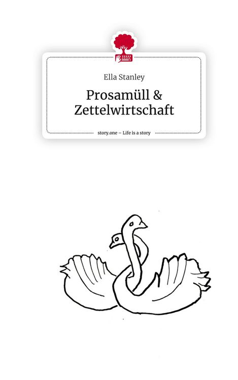 Produktbild: Prosam&uuml;ll & Zettelwirtschaft. Life is a Story - story.one
