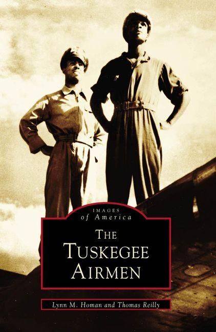 Produktbild: The Tuskegee Airmen