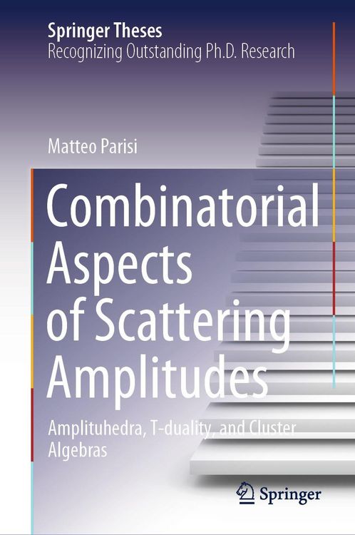Produktbild: Combinatorial Aspects of Scattering Amplitudes