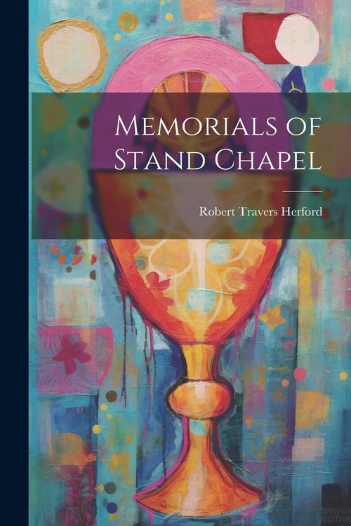 Produktbild: Memorials of Stand Chapel
