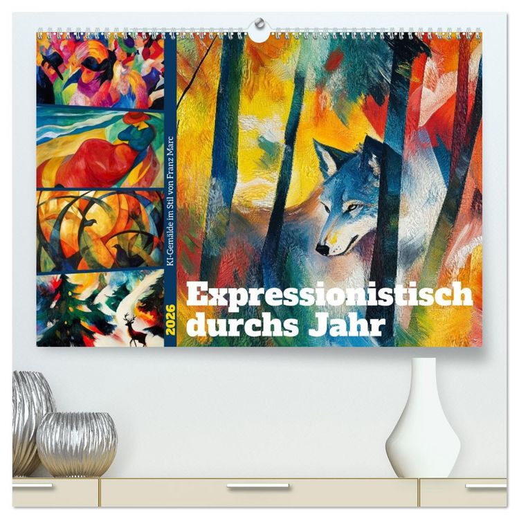 Produktbild: Expressionistisch durchs Jahr (hochwertiger Premium Wandkalender 2026 DIN A2 quer), Kunstdruck in Hochglanz