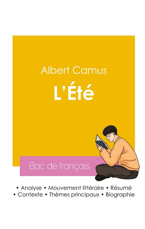 Produktbild: R&eacute;ussir son Bac de fran&ccedil;ais 2026 : Analyse de l'essai L'&Eacute;t&eacute; de Albert Camus