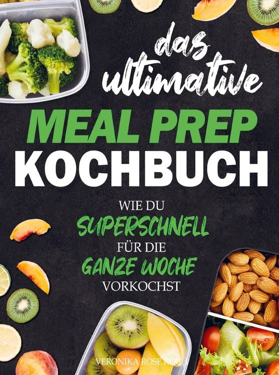 Produktbild: Das ultimative Meal Prep Kochbuch