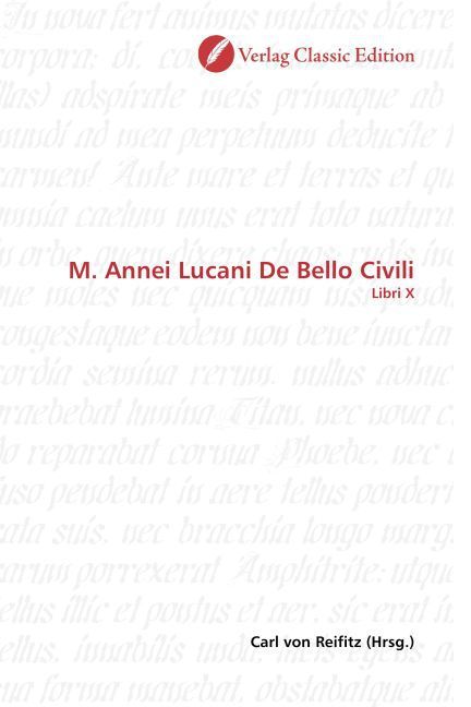 Produktbild: M. Annei Lucani De Bello Civili