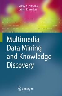 Produktbild: Multimedia Data Mining and Knowledge Discovery