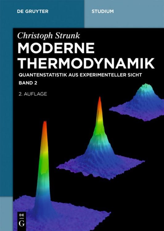 Produktbild: Christoph Strunk: Moderne Thermodynamik / Quantenstatistik aus experimenteller Sicht
