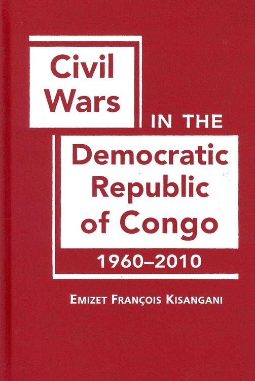 Produktbild: Kisangani, E:  Civil Wars in the Democratic Republic of Cong