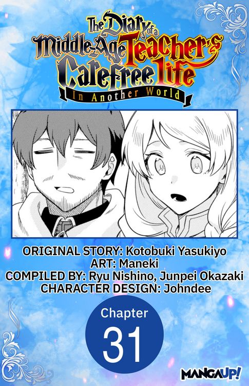 Produktbild: The Diary of a Middle-Aged Teacher's Carefree Life in Another World #031
