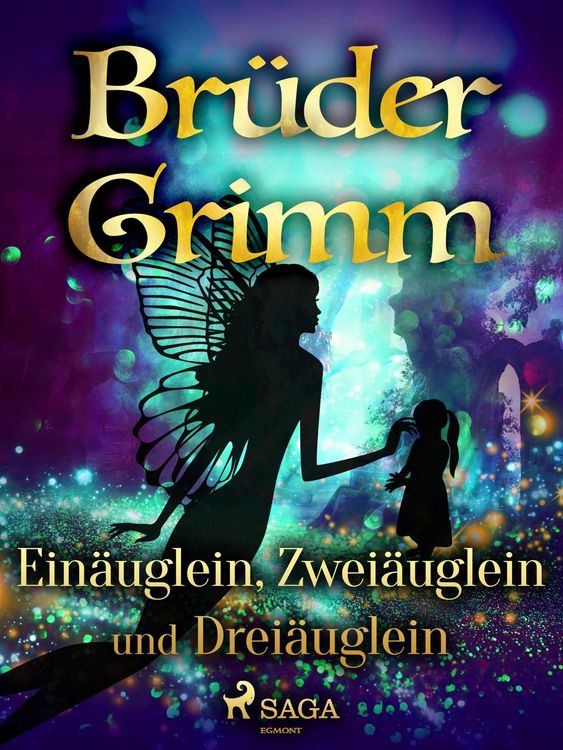 Produktbild: Ein&auml;uglein, Zwei&auml;uglein und Drei&auml;uglein