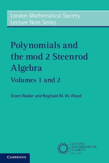 Produktbild: Polynomials and the Mod 2 Steenrod Algebra 2 Paperback Volume Set