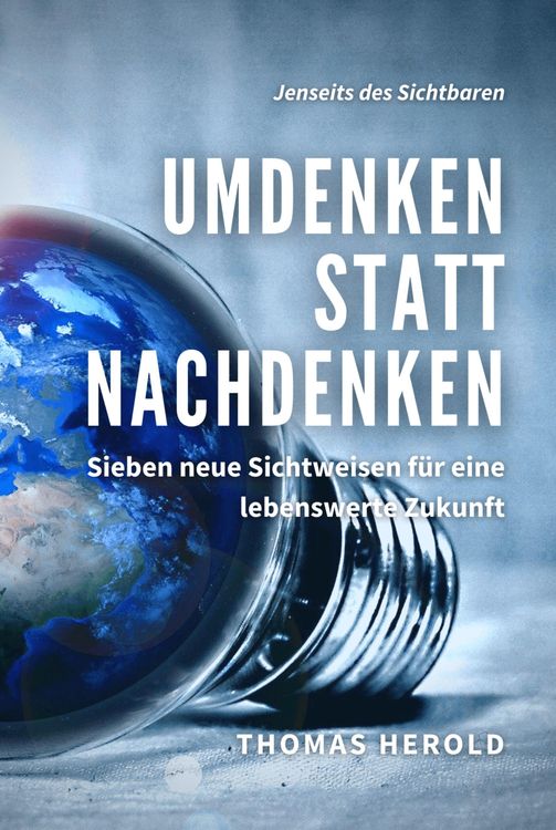 Bild vom Artikel Umdenken statt Nachdenken vom Autor Thomas Herold