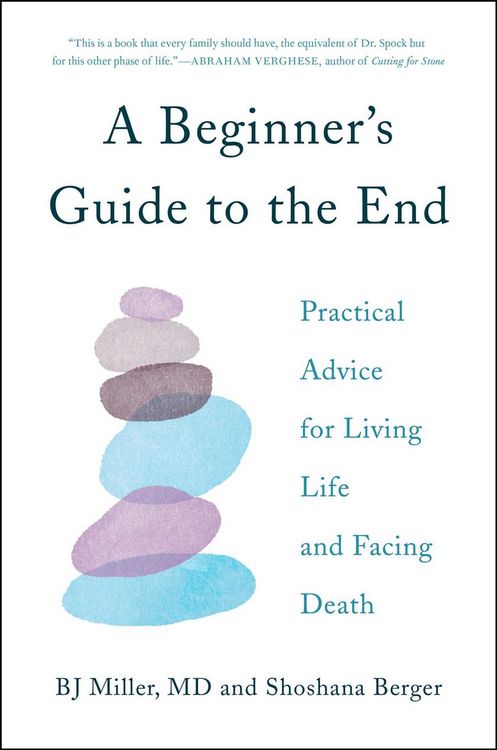 Produktbild: Miller, B: A Beginner's Guide to the End